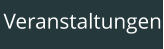 Veranstaltungen