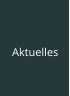 Aktuelles