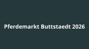 Pferdemarkt Buttstaedt 2026