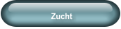 Zucht