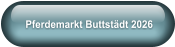 Pferdemarkt Buttstädt 2026