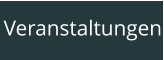 Veranstaltungen